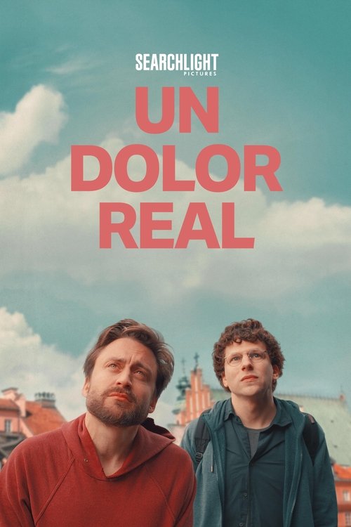 A Real Pain: Un dolor real