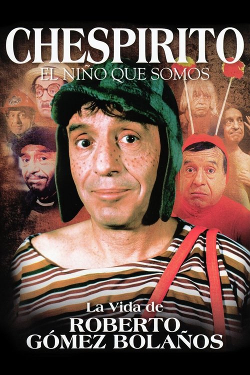 Chespirito: Sin Querer Queriendo (Dual)