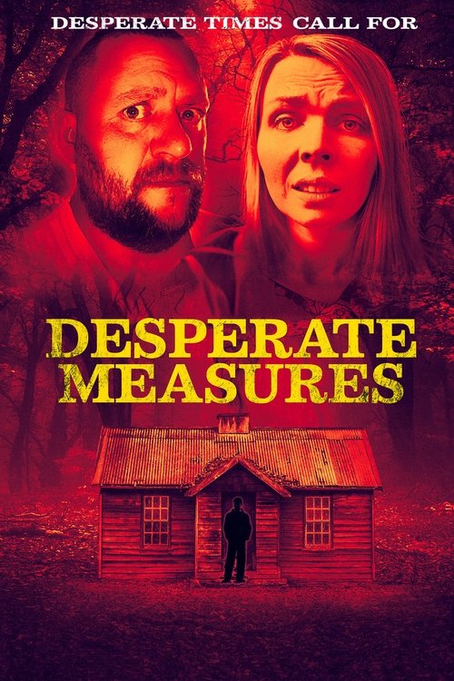 Desperate Measures: Horas de angustia