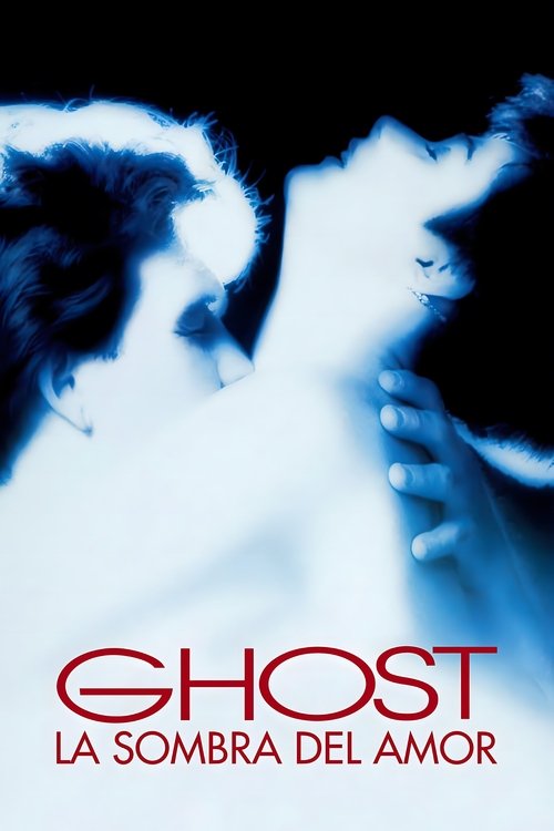 Ghost: La sombra del amor (Dual)