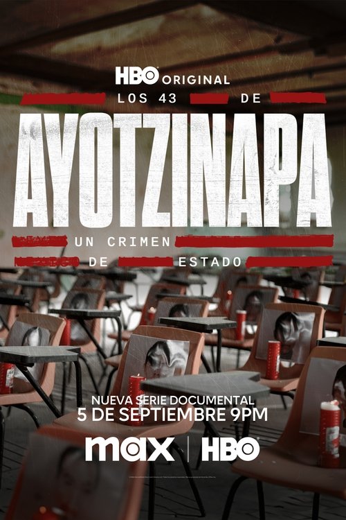 Los 43 de Ayotzinapa: Un crimen de Estado (Dual)