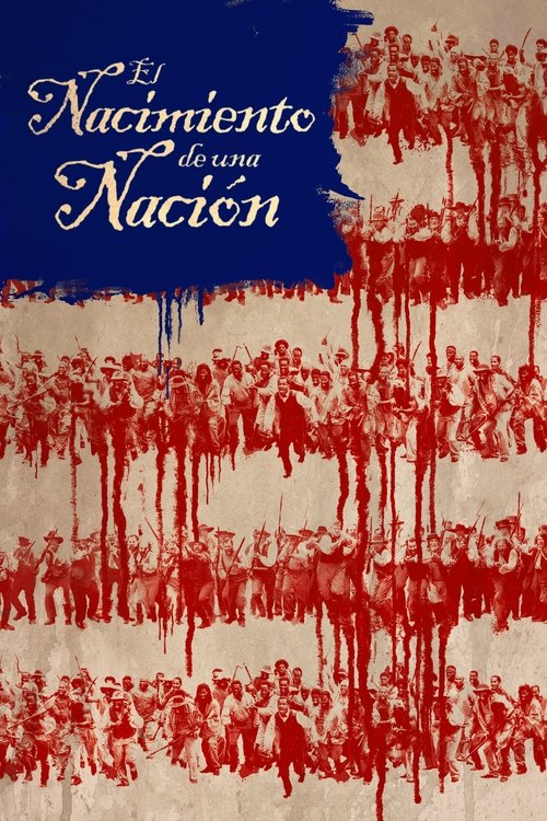 The Birth of a Nation: El nacimiento de una nación (Dual)